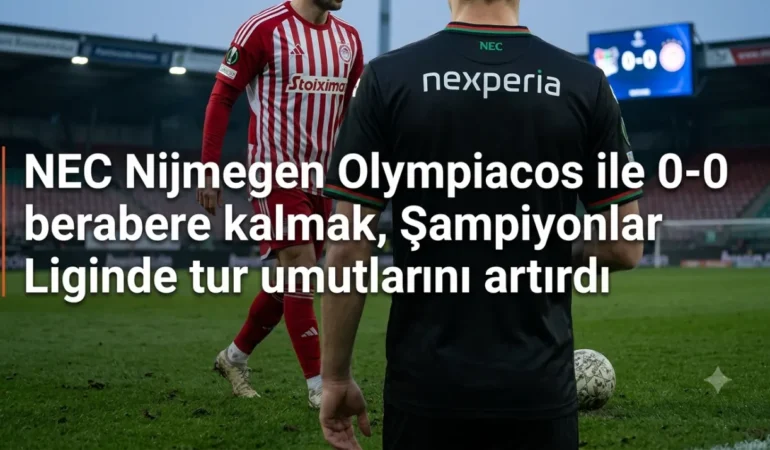 NEC Nijmegen, Olympiacos-maçı.