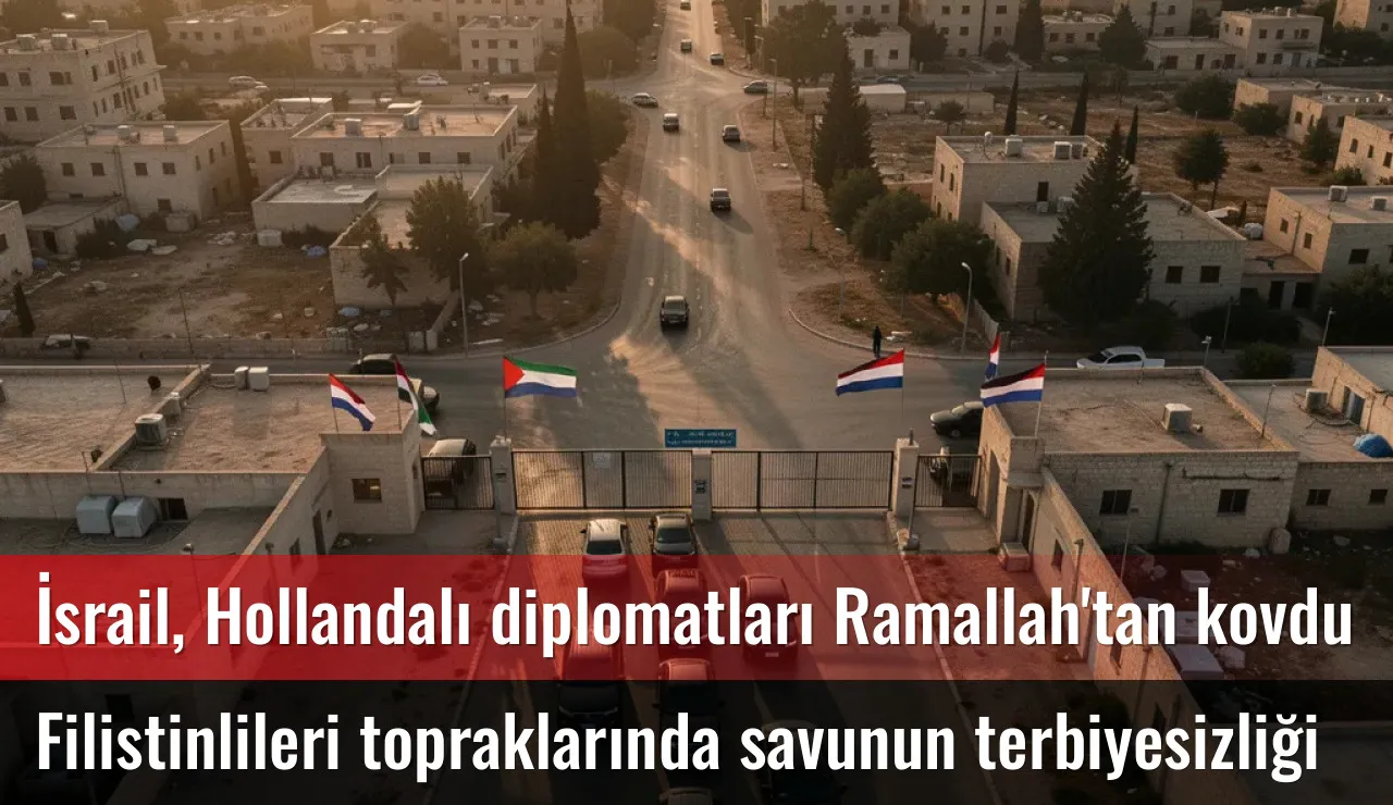 İsrail’den Hollanda’ya Diplomatik Hamle: Ramallah’taki Hollandalı Diplomatlar Sınır Dışı edildi